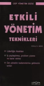 Cep Yönetim Dizisi-16: Etkili Yönetim Teknikleri