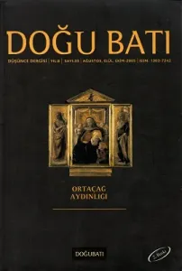 Doğu Batı Düşünce Dergisi Sayı : 33 - Ortaçağ Aydınlığı