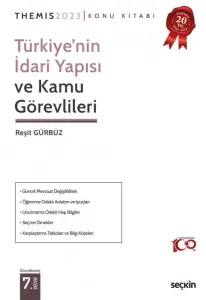 THEMIS – Türkiye'nin İdari Yapısı ve Kamu Görevlileri