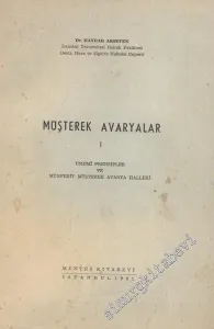 Müşterek Avaryalar 1: Umumi Prensipler ve Münferit Müşterek Avarya Halleri -