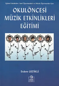 Okul Öncesi Müzik Eğitimi Etkinlikleri