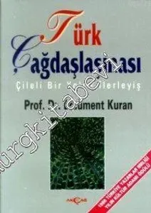 Türk Çağdaşlaşması: Çileli Bir Yolda İlerleyiş -        1997