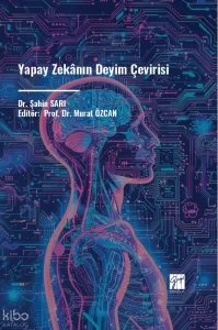Yapay Zekânın Deyim Çevirisi