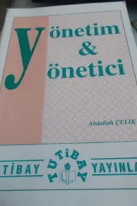 Yönetim ve Yönetici