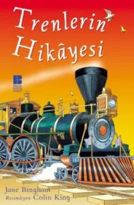 Trenlerin Hikâyesi