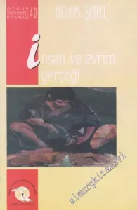 İnsan ve Evrim Gerçeği  -        2003
