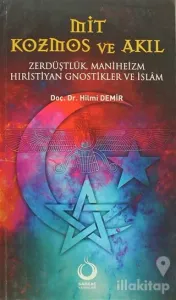 Mit, Kozmos ve Akıl