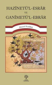 Hazînetü’l-Esrâr Ve Ganîmetü’l-Ebrâr