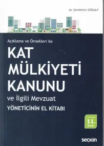 Kat Mülkiyeti Kanunu ve İlgili Mevzuat