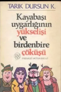 Kayabaşı Uygarlığının Yükselişi ve Birdenbire Çöküşü