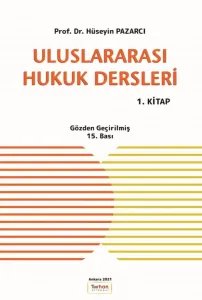 Uluslararası Hukuk Dersleri 1 Kitap Hüseyin Pazarcı