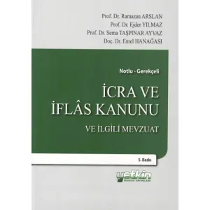 İcra ve İflas Kanunu ve İlgili Mevzuat