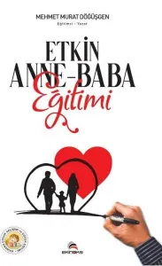 Etkin Anne-Baba Eğitimi