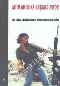 Latin Amerika Başkaldırıyor -         2005