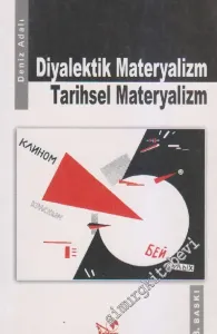 Diyalektik Materyalizm Tarihsel Materyalizm -        2009