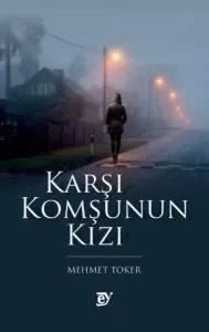 Karşı Komşunun Kızı (Roman)