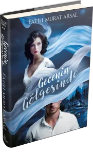 GÖLGE SERİSİ 2: GECENİN GÖLGESİNDE, CİLTLİ