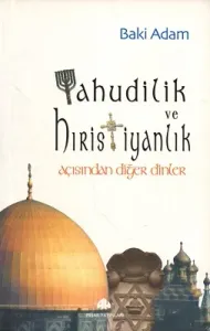 Yahudilik ve Hıristiyanlık Açısından Diğer Dinler