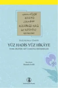 Erzurumlu Darir Yüz Hadis Yüz Hikaye