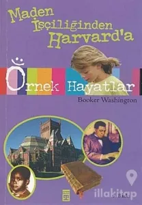 Maden İşçiliğinden Harvard'a