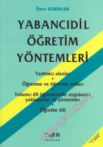 Yabancı Dil Öğretim Yöntemleri: Dil Bilimleri, Öğrenme ve Öğretme Yolları, Yabancı dil Öğretiminde Uygulanan Yaklaşımlar ve Yöntemler -         2012