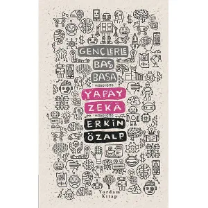 GENÇLERLE BAŞ BAŞA: YAPAY ZEKÂ
