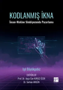 Kodlanmış İkna İnsan