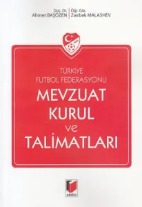 Türkiye Futbol Federasyonu Mevzuat Kurul ve Talimatları