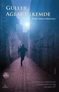 Güller Ağlar Ülkemde