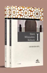 Sözü Müstakim Kılmak I-II (2 cilt, takım)