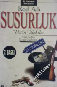 Kod Adı Susurluk: Derin İlişkiler - Bir Kamyon Bin Kaset -