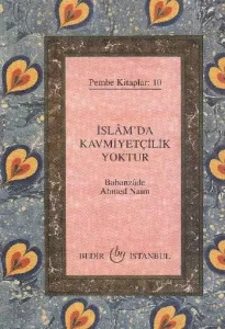 İslam'da Kavmiyetçilik Yoktur