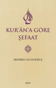 Kur'an'a Göre Şefaat