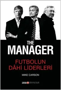 The Manager Futbolun Dahi Liderleri Ciltli