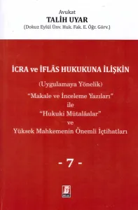 İcra ve İflas Hukukuna İlişkin