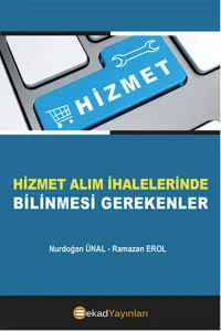 Hizmet Alım İhalelerinde Bilinmesi Gerekenler