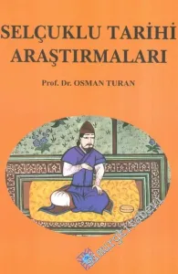 Selçuklu Tarihi Araştırmaları -