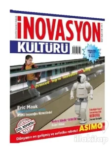 İnovasyon Kültürü Dergisi Sayı: 4 Mart 2018
