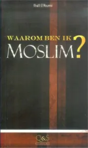 Waarom ben ik moslim