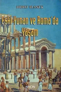 Eski Yunan ve Roma'da Yaşam