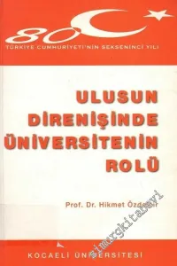 Ulusun Direnişinde Üniversitenin Rolü -        2003