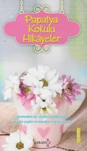 Papatya Kokulu Hikayeler - Cep Boy