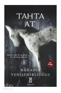 Tahta At (Ciltli)