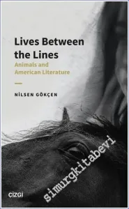 Lives Between the Lines : Animals and American Literature -         2022