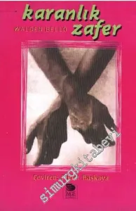 Karanlık Zafer: ABD, Yapısal Uyum ve Küresel Yoksulluk -         1998