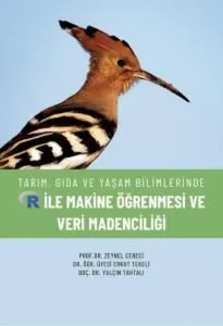 R ile Makine Öğrenmesi ve Veri Madenciliği