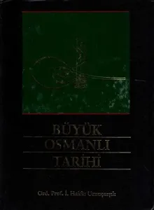 Büyük Osmanlı Tarihi 2. Cilt Türk Tarih Kurumu Yayınları