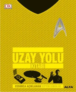 Uzay Yolu Kitabı (Ciltli); Cesurca Açıklanan Yepyeni Dünyalar