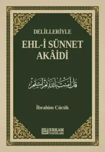 Delilleriyle Ehl-i Sünnet Akaidi