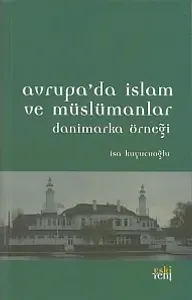 Avrupa'da İslam ve Müslümanlar; Danimarka Örneği